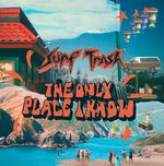 SURF TRASH - ONLY PLACE I KNOW, THE (LIMITED ORANGE COLOURED VINYL)