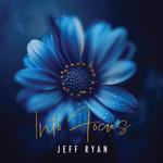 JEFF RYAN - INTO FOCUS