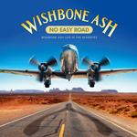 WISHBONE ASH - NO EASY ROAD: WISHBONE ASH LIVE IN THE SEVENTIES (COFFEE TABLE BOOK)