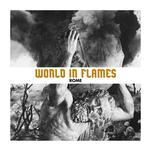 ROME - WORLD IN FLAMES